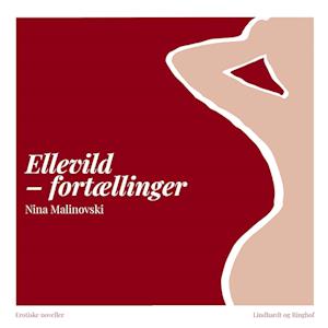 Ellevild – fortællinger