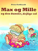 Max og Mille og den dumme, dejlige sol