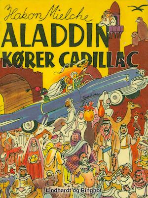 Aladdin kører Cadillac
