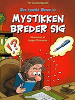 Mystikken breder sig