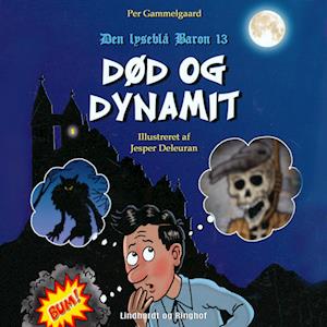 Død og dynamit