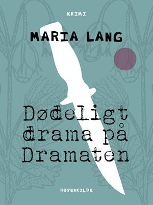 Billede af Dødeligt drama på Dramaten-Maria Lang