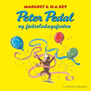 Peter Pedal og fødselsdagsfesten-H.A. Rey