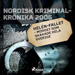 Helén-fallet - mordet som skakade hela Sverige