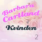 Barbara Cartland 2 - Kvinden