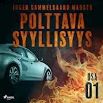 Polttava syyllisyys: Osa 1