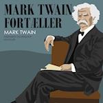 Mark Twain fortæller
