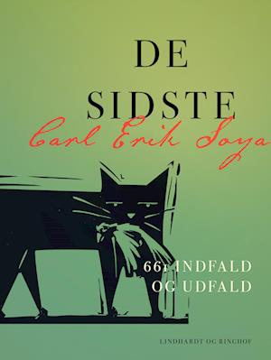 De sidste. 661 indfald og udfald