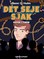 Det seje sjak sover i timen