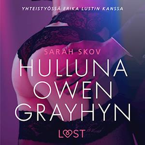 Hulluna Owen Grayhyn - eroottinen novelli