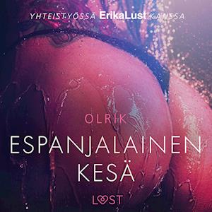 Espanjalainen kesä – eroottinen novelli