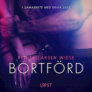 Bortförd - en erotisk novell