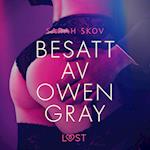 Besatt av Owen Gray