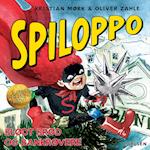 Spiloppo (3) - Blødt brød og bankrøvere