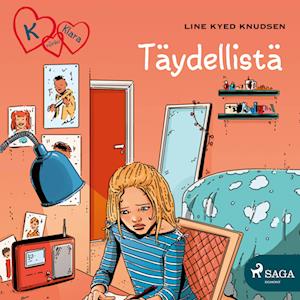 K niinku Klara 16 - Täydellistä