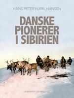 Danske pionerer i Sibirien