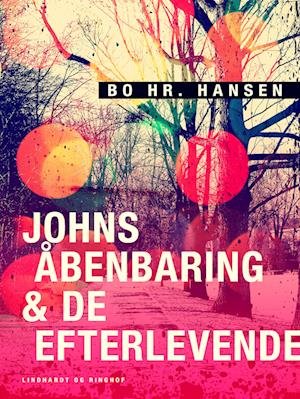 Johns Åbenbaring & De efterlevende