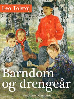 Barndom og drengeår