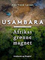 Usambara. Afrikas grønne magnet