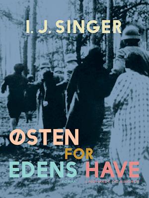 Østen for Edens have