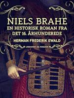 Niels Brahe - en historisk roman fra det 16. århunderede