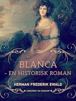 Blanca - en historisk roman