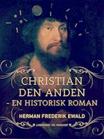Kristian den Anden - en historisk roman