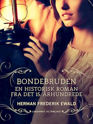 Bondebruden - en historisk roman fra det 15. århundrede