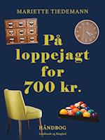 På loppejagt for 700 kr.