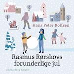 Rasmus Rørskovs forunderlige jul