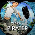 Mission 3. Pirater