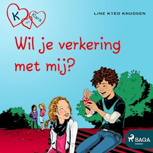 K van Klara 2 - Wil je verkering met mij?