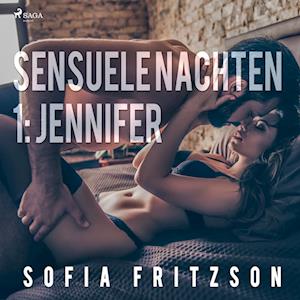 Sensuele nachten 1: Jennifer - erotisch verhaal