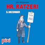 5. december: Hr. Ratzeri