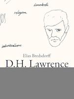 D.H. Lawrence. Et forsøg på en politisk analyse
