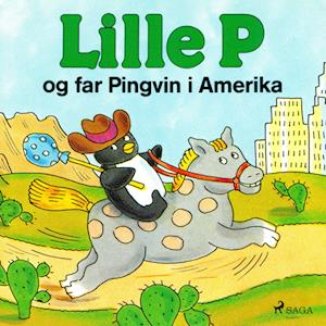 Lille P og far Pingvin i Amerika