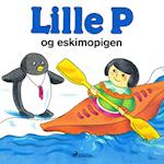 Lille P og eskimopigen