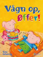 Vågn op, Øffer