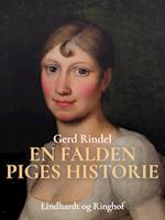 En falden piges historie