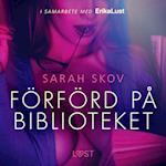 Förförd på biblioteket - en erotisk novell