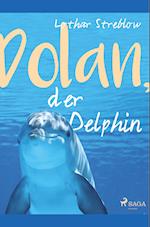 Dolan, der Delphin