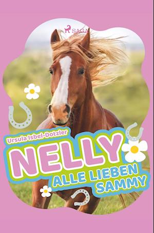 Nelly - Alle lieben Sammy