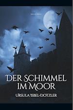 Der Schimmel im Moor