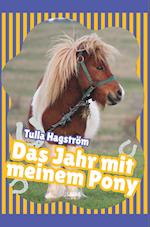 Das Jahr mit meinem Pony