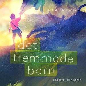 Det fremmede barn