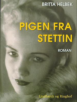 Pigen fra Stettin - del 1