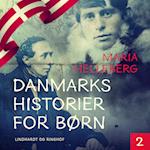 Danmarkshistorier for børn 2