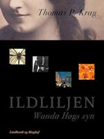 Ildliljen. Wanda Høgs syn