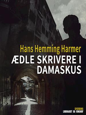 Ædle skrivere i Damaskus