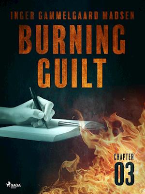 Burning Guilt - Chapter 3